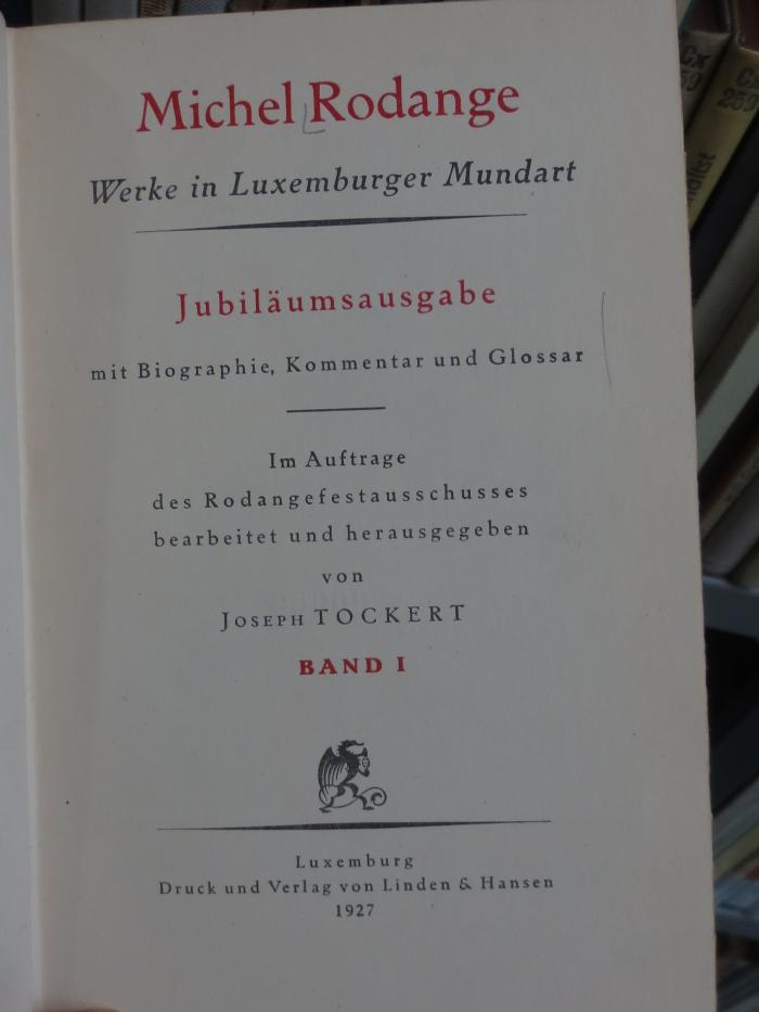 Cx 225 1: Werke in Luxeburger Mundart : Jubiläumsausgabe (1927)