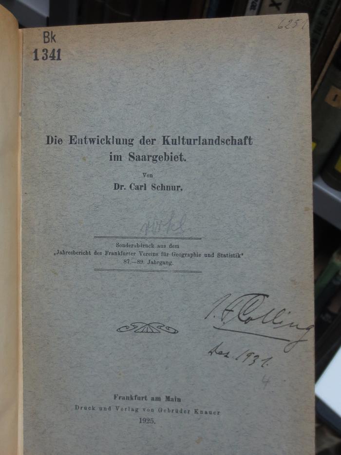 Bk 1341: Die Entwicklung der Kulturlandschaft im Saargebiet (1925)