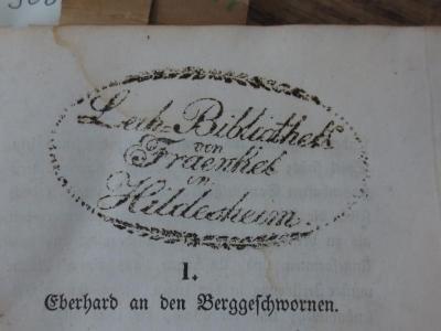 - (Leihbibliothek Fraenkel (Hildesheim)), Stempel: Name, Ortsangabe, Berufsangabe/Titel/Branche; 'Leih-Bibliothek von Fraenkel in Hildesheim.'.  (Prototyp)