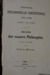 02A.019710 : Historia Philosophiae Recentioris : Opera et Studio = Geschichte der neuern Philosophie : bearbeitet und dargestellt (1887)