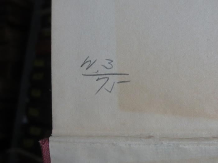 Cq 1671: Three Weeks ([1907]);G45II / 387 (unbekannt), Von Hand: Signatur, Nummer; 'W,3
15
'. 
