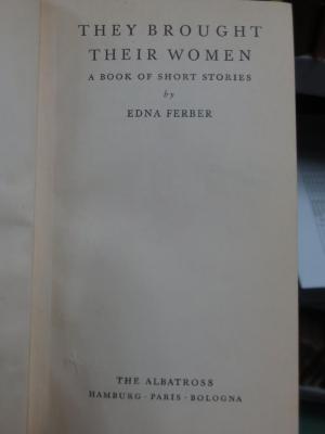 Cq 387 2.Ex.: They Brought Their Woman : A Book Of Short Stories (o.a.)