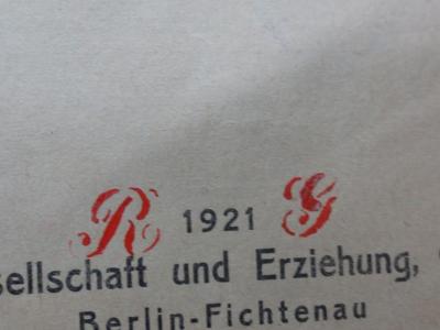 I 96734 b, 1: Die deutsche Revolution, ihr Ursprung, ihr Verlauf und ihr Werk : Bd. 1 Geschichte der Entstehung und ersten Arbeitsperiode der deutschen Republik (1921);G82 / 1076 (unbekannt;Garski, Rudi Otto Georg), Stempel: Initiale; 'RG'. 