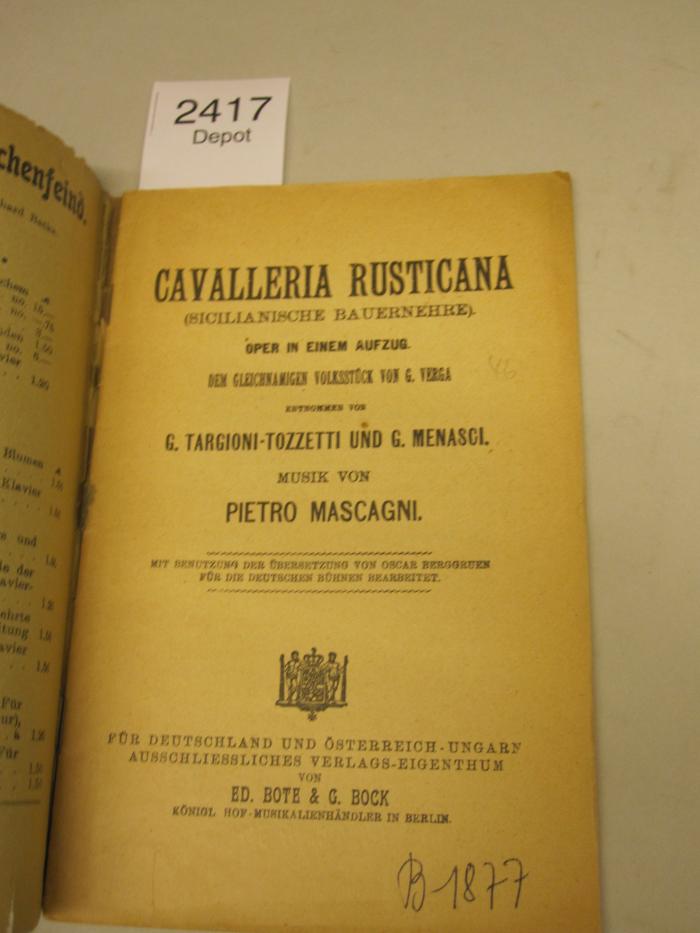  Cavalleria Rusticana (Sicilianische Bauernehre) : Oper in einem Aufzug (o.J.)