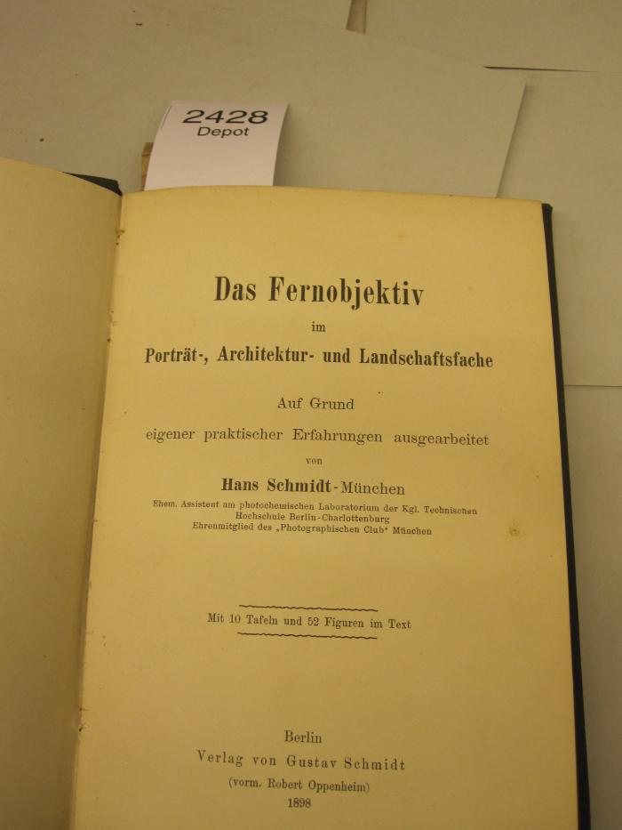  Das Fernobjektiv im Porträt-, Architektur- und Landschaftsfache : auf Grund eigener praktischer Erfahrungen ausgearbeitet (1898)