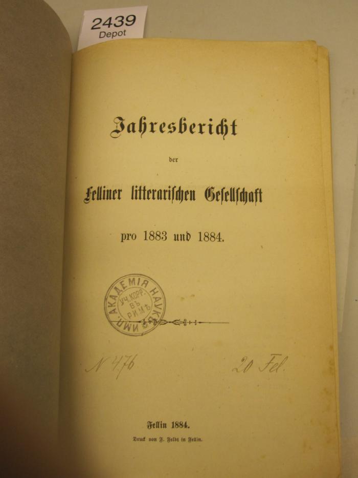  Jahresbericht der Felliner litterarischen Gesellschaft pro 1883 und 1884 (1884)