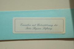 - (Fritz Thyssen Stiftung), Etikett: Exlibris, Name; 'Erworben mit Unterstützung der 
Fritz Thyssen Stiftung'.  (Prototyp)