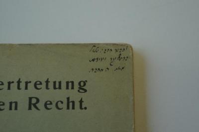 Asch4280 : Die Stellvertretung im jüdischen Recht. Erster Band : Allgemeiner Teil, Erster Abschnitt (1919);- (Cohn, Marcus;unbekannt), Von Hand: Widmung; 'לכבוד הרב : טאל
ברי[..] יקר וידידות
מאת המחבר'. 