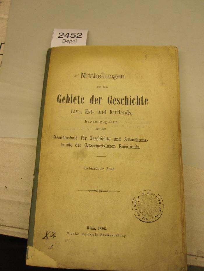  Mittheilungen aus dem Gebiete der Geschichte Liv-, Est- und Kurlands (1896)
