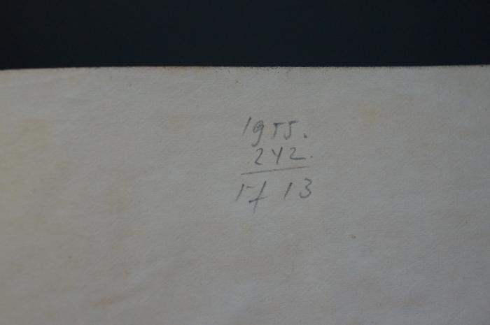 Asch1543 : ספר חסידים : חברו אב וראש לכל החסידים השרידים

 (1713);- (unbekannt), Von Hand: Datum; '1955
 242
1713'. 
