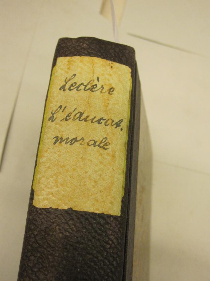  L'éducation morale rationelle (1909);-, Etikett: -; 'Leclère
L'éducat.
morale'