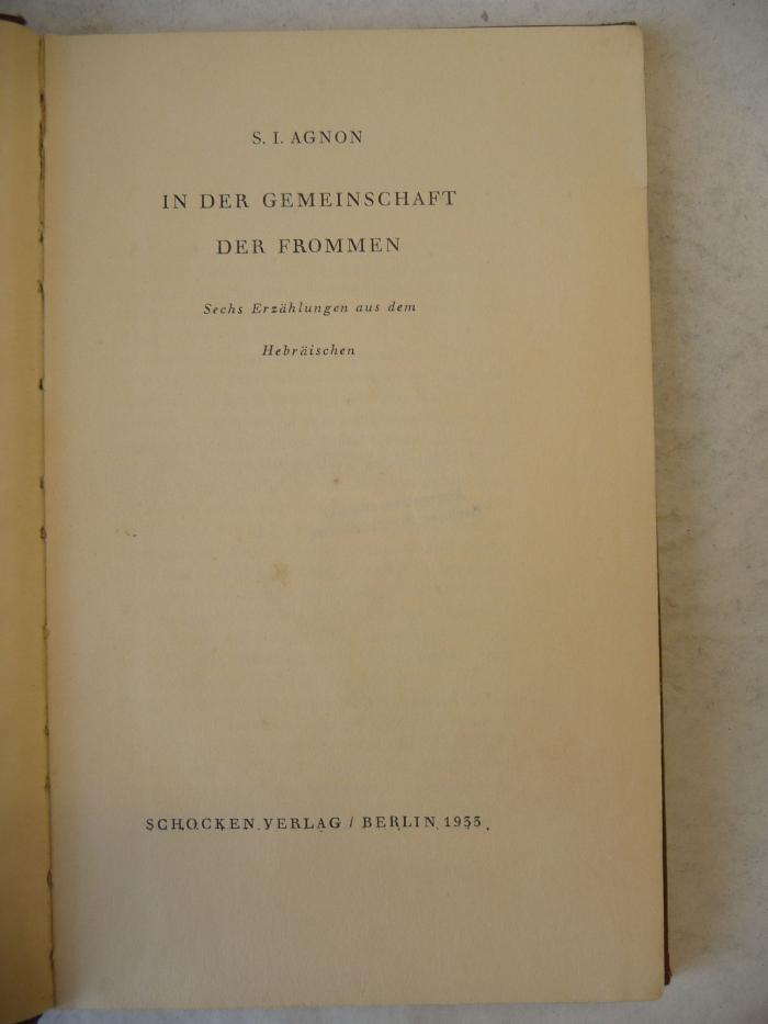  In der Gemeinschaft der Frommen. Sechs Erzählungen aus dem Hebräischen. (1933)
