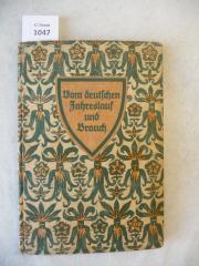  Vom deutschen Jahreslauf im Brauch. (1926)