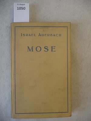 Mose. Volkstragödie in drei Aufzügen, einem Vor- und einem Nachspiel. (1925)