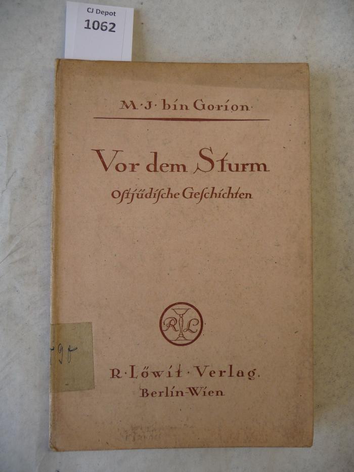  Vor dem Sturm. Ostjüdische Geschichten. (1919)
