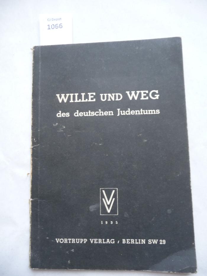  Wille und Weg des deutschen Judentums. (1935)