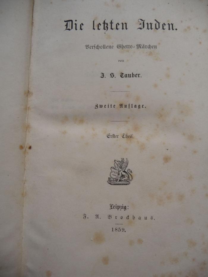  Die letzten Juden. Verschollene Ghetto-Märchen. (1859)