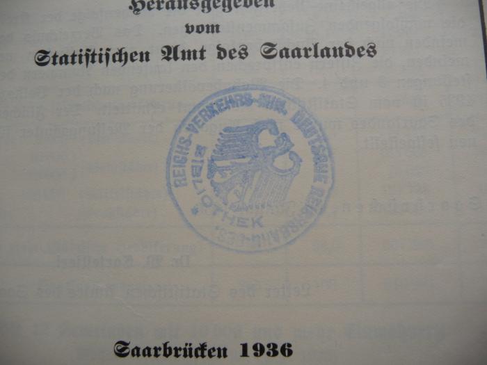 - (Reichsbahndirektion), Stempel: Name, Zeichen, Ortsangabe, Wappen, Besitzwechsel; 'Reichs-Verkehrs-Min.
Deutsche Reichsbahn-Ges.
Bibliothek'. 