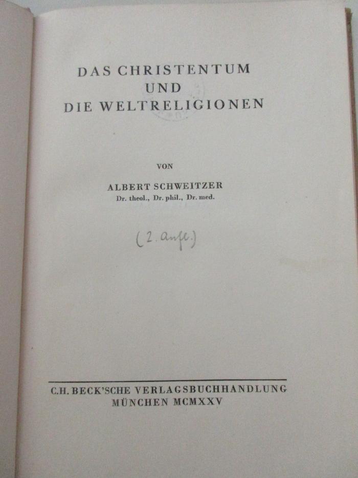 1 B 97&lt;2&gt; : Das Christentum und die Weltreligionen (1925)