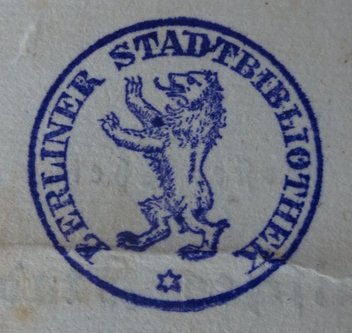 G45 / 1385 (Berliner Stadtbibliothek), Stempel: Name, Ortsangabe, Abbildung; 'Berliner Stadtbibliothek *'.  (Prototyp)