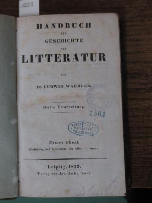  Einleitung und Geschichte der alten Litteratur (1833);- (Rzążewski, Adam), Stempel: Name; 'Bibliotheca Mag: Adami Rzążewski'. ;- (Große Synagoge (Warschau)), Stempel: Name, Ortsangabe; 'Biblioteka Synagogi 
Na Tłomackiem
w Warszawie'. ;- (Große Synagoge (Warschau)), Stempel: Exemplarnummer; '1561'. ;- (unbekannt), Von Hand: Notiz; '4[?]'. 