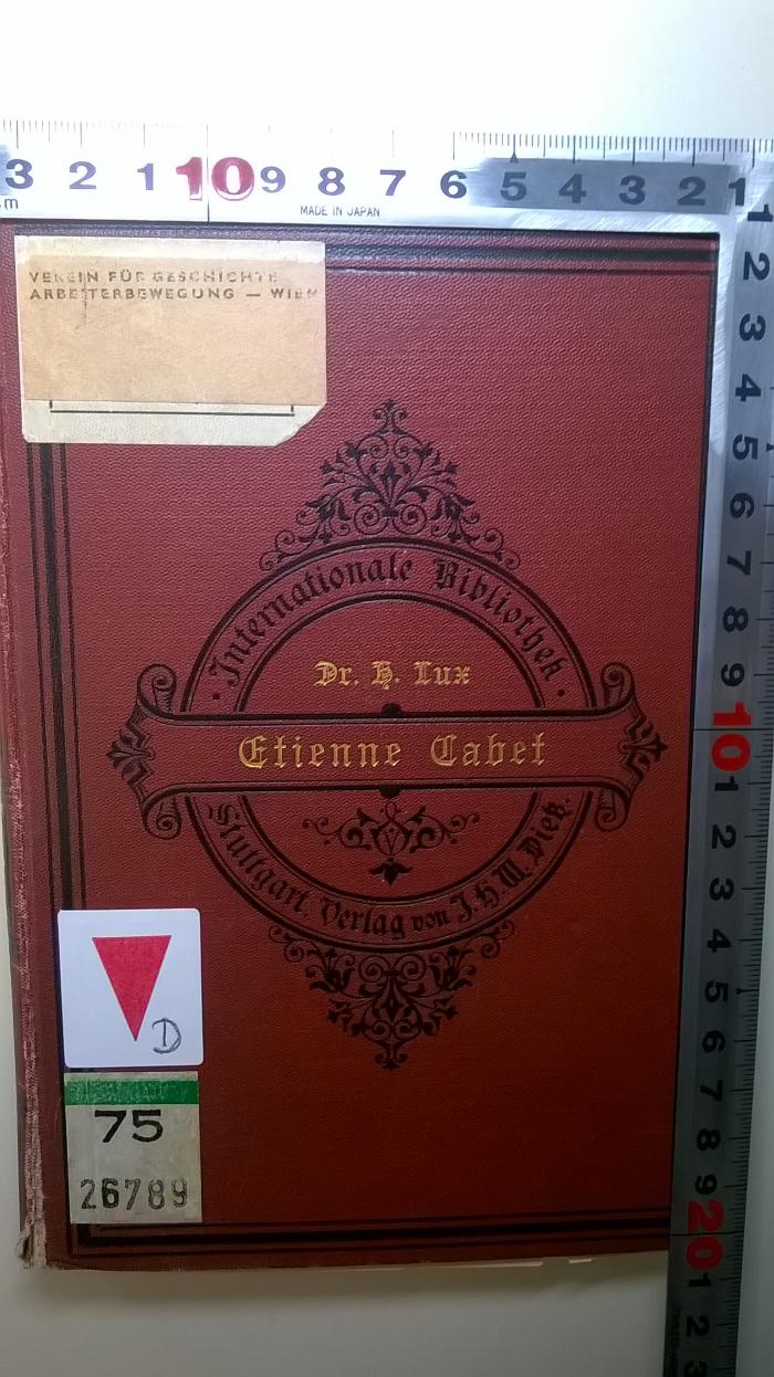 18/75/26789(8) : Etienne Cabet und der ikarische Kommunismus (1894);- (Verein für Geschichte der Arbeiterbewegung (VGA)), Etikett: Name; 'Verein für Geschichte der Arbeiterbewegung'.  (Prototyp)