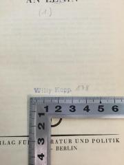 - (Kopp, Willy ), Stempel: Name; 'Willy Kopp 178[handschriftlich]'. 