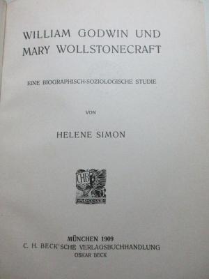 1 C 119 : William Godwin und Mary Wollstonecraft : eine biographisch-soziologische Studie  (1909)