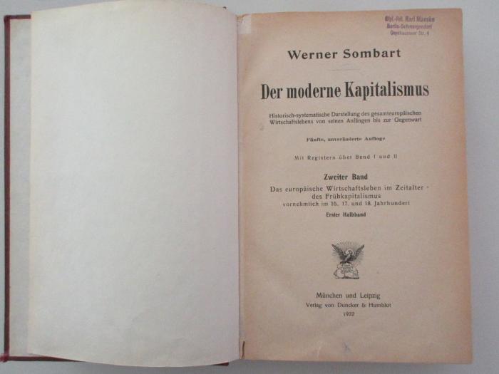 1 D 122&lt;5&gt;-2,1 : Das europäische Wirtschaftsleben im Zeitalter des Frühkapitalismus vornehmlich im 16., 17. und 18. Jahrhundert (1922)