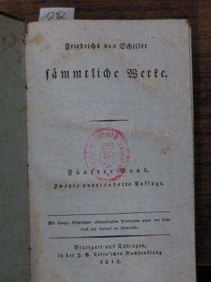  Geschichte des Abfalls der vereinigten Niederlande von der Spanischen Regierung : Metrische Uebersetzungen : Prosaische Schriften der zweyten Periode : Geschichte des dreyßigjährigen Kriegs, erster Theil (1818)