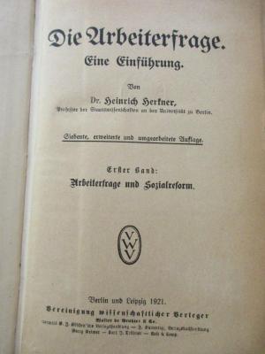 
1 D 16&lt;7&gt;-1 : Arbeiterfrage und Sozialreform (1921)