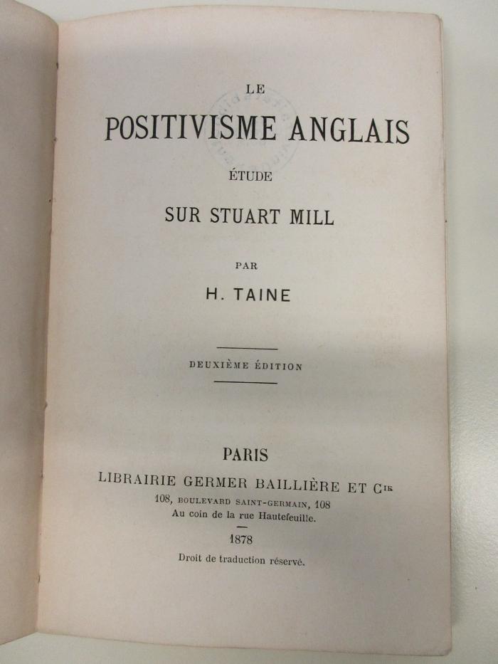 1 D 182&lt;2&gt; : Le positivisme anglais : étude sur Stuart Mill (1878)