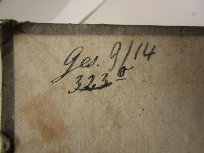  Kaiser Karl VI. : Vom Jahr 1715 bis 1740 (1803);- (unbekannt), Von Hand: Signatur; 'Ges. 9/14
323°'. 