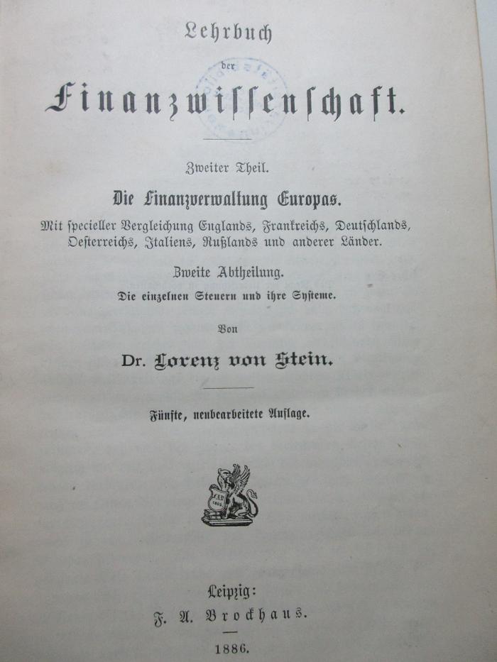 
1 D 178&lt;5&gt;-2,2 : Die einzelnen Steuern und ihre Systeme (1886)