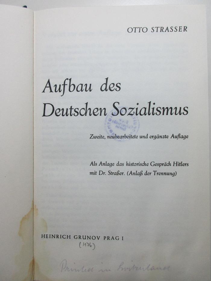 
1 D 211&lt;2&gt; : Strasser, Otto: Aufbau des deutschen Sozialismus (1936)