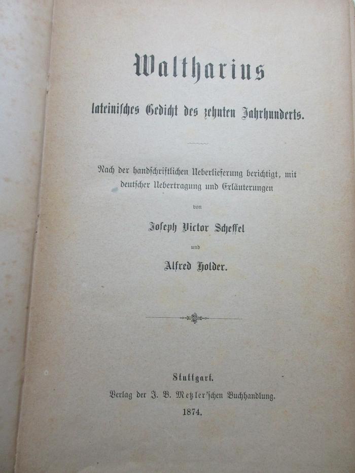 9 K 42 : Waltharius : lateinisches Gedicht des zehnten Jahrhunderts (1874)