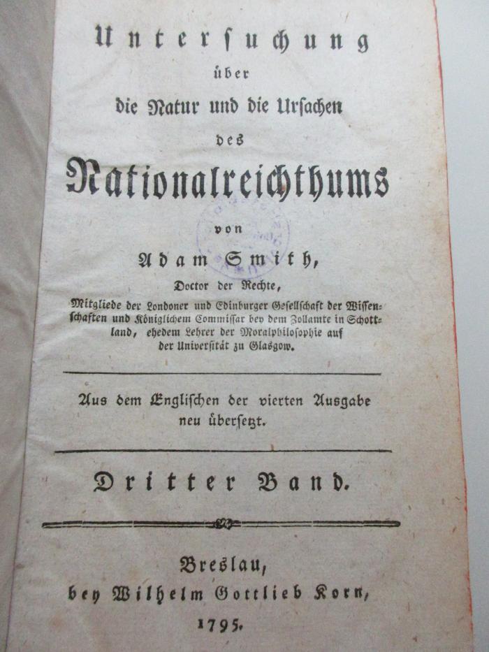 
1 D 307-3 : Untersuchung über die Natur und die Ursachen des Nationalreichthums (1795)