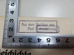 - (Klammer, Paul), Stempel: Name; 'Aus dem Nachlass von Paul Kla[mmer] ungültig'. 