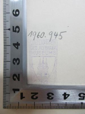 
1 D 278-1/3,Reg. : Autoren- und Sachregister zu Band 1 - 3 (1927);- (Bibliothek des Altonaer Museums), Stempel: Name, Ortsangabe; 'Bibliothek des Altonaer Museums'. 