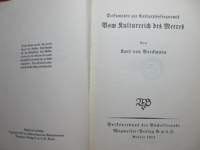 38/80/41263(4) : Vom Kulturreich des Meeres
Dokumente zur Kulturphysiognomik (1924)