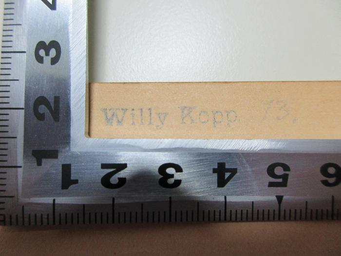 1 D 337 : Die Kommunistische Internationale : (Manifest, Leitsätze und Beschlüsse des Moskauer Kongresses, 2. - 6. März 1919) (1919);- (Kopp, Willy ), Stempel: Name; 'Willy Kopp. /13[handschriftlich]'. 