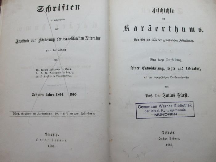 unbekannt : Geschichte des Karäerthums : von 900 bis1575 der gewöhnlichen Zeitrechnung : eine kurze Darstellung seiner Entwickelung, Lehre und Literatur, mit den dazugehörigen Quellennachweisen (1865)