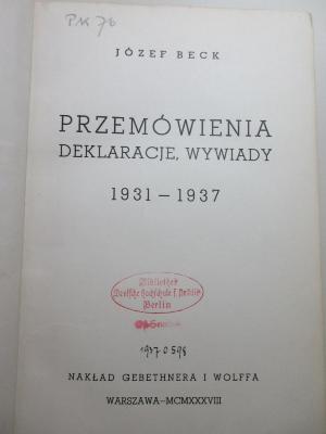 Pk 76 : Przemowienia Deklaracje, Wywiady : 1931-1937 (1938)