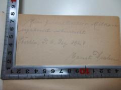 - (Drahn, Ernst;Milkau, Fritz), Von Hand: Name, Autogramm, Ortsangabe, Datum, Widmung; 'Herrn Generaldirektor Milkan ergebenst überreicht
Berlin, d. 6. Dez. 1928[?]
Ernst Drahn'. 