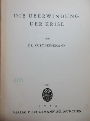 88/80/40741(5) : Die Überwindung der Krise (1932)