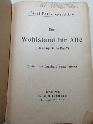 1 D 88 : Der Wohlstand für Alle : ("La conquete du pain") (1906)