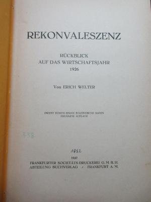 18/80/41309(0) : Rekonvaleszenz : Rückblick auf das Wirtschaftsjahr 1926 (1927)