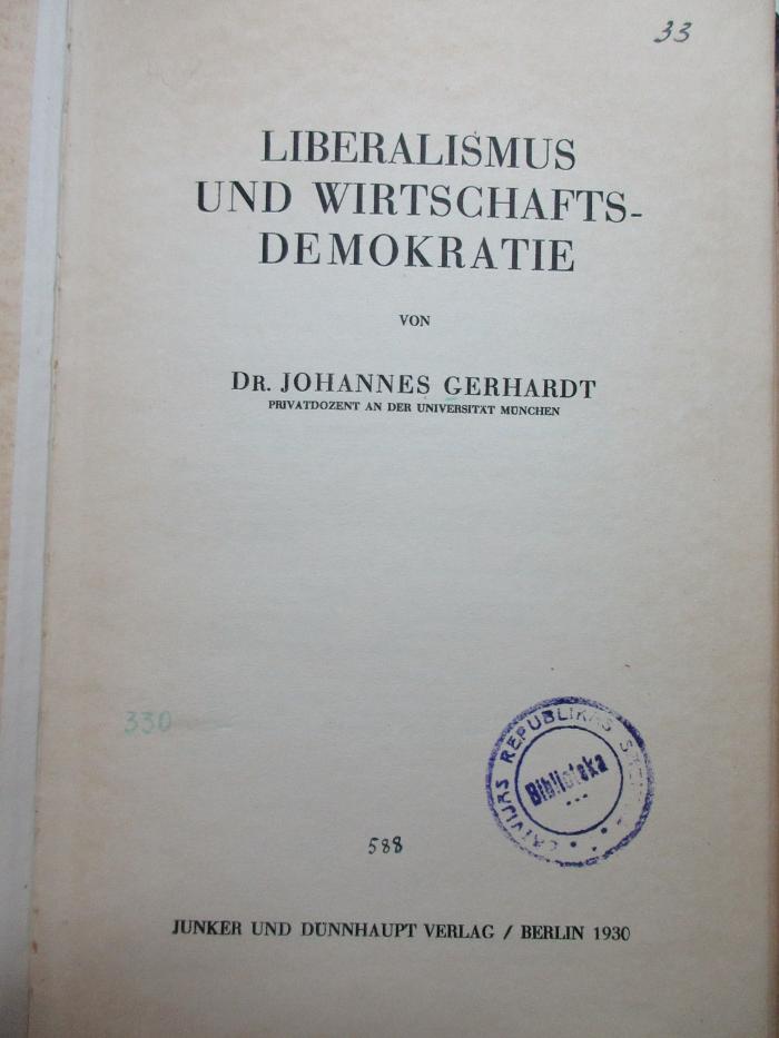 
88/80/40507(7) : Liberalismus und Wirtschaftsdemokratie (1930)