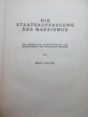 Ba 322 (ausgesondert) : Die Staatsauffassung des Marxismus : ein Beitrag zur Unterscheidung von soziologischer und juristischer Methode (1922)