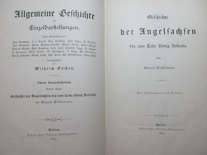 1 E 35<a>-2,3 : Geschichte der Angelsachsen bis zum Tode König Aelfreds (1883)</a>